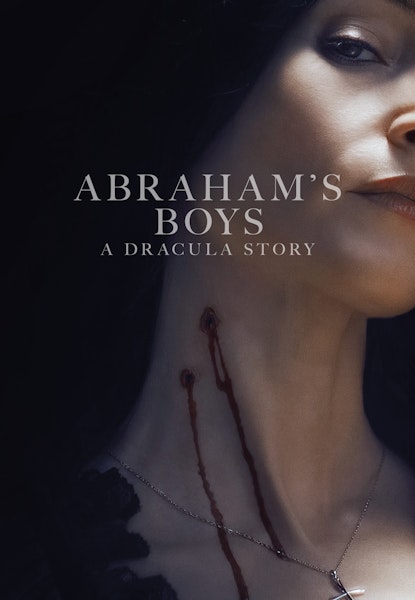 Streaming: Abraham’s Boys